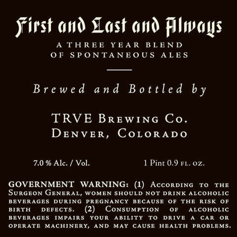 Thrive First and Last and Always A Three Year Blend of Spontaneous Ales by TRVE Brewing Co, beer label