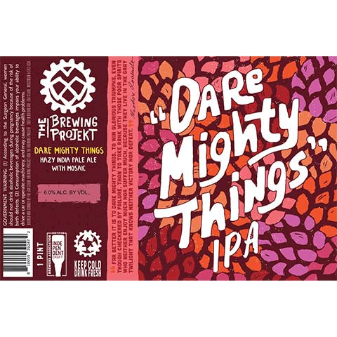 The Brewing Projekt Dare Mighty Things 2 Hazy IPA by The Brewing Projekt, beer label