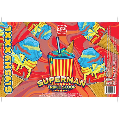 450 North SLUSHY XXXL Superman Triple Scoop Sour by 450 North Brewing Company, beer label