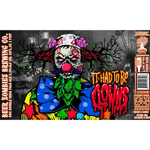 Beer Zombies It Had To Be Clowns DIPA by Beer Zombies, beer label