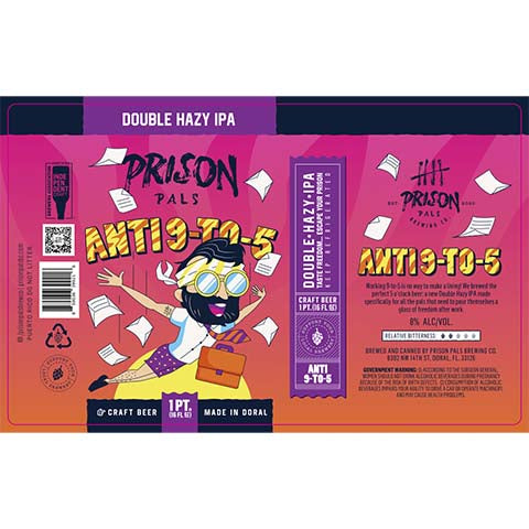 Prision Pals Anti 9-To-5 Double Hazy IPA by Prison Pals Brewing Co., beer label