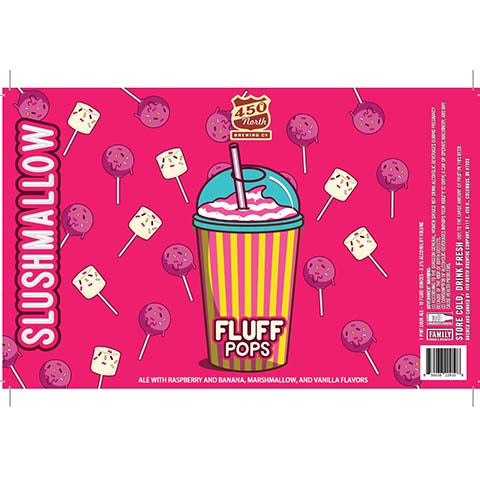 450 North Fluff Pops Sour Ale by 450 North Brewing Company, beer label