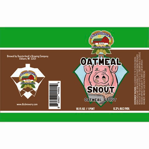 Duesterbeck's Oatmeal Snout Oatmeal Stout by Duesterbeck's Brewing Company, beer label