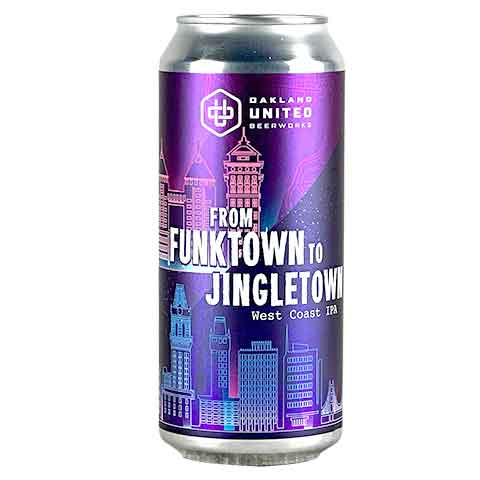 Oakland United From Funktown To Jingletown West Coast IPA by Oakland United Beerworks, beer label
