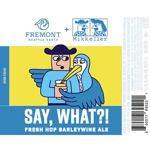 Fremont Say, What?! Barleywine Ale by Fremont Brewing Co, beer label