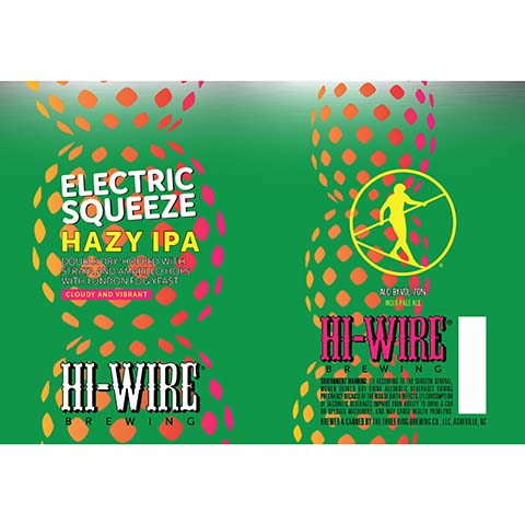 Hi-Wire Brewing Electric Squeeze Hazy IPA by The Bruery, beer label