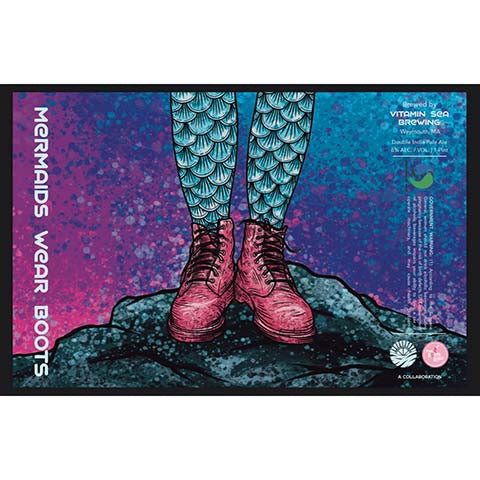 Vitamin Sea Mermaids Wear Boots DIPA by Vitamin Sea Brewing, beer label