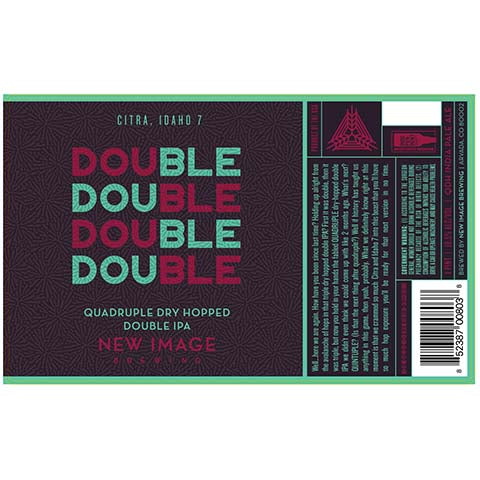New Image Double Double Double Double (Citra, Idaho 7) DIPA by New Image Brewing Co, beer label