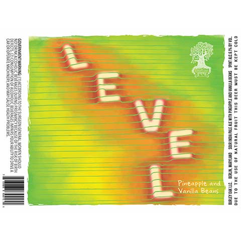 Burley Oak Level Pineapple and Vanilla Beans Sour IPA by Burley Oak Craft Brewery, beer label