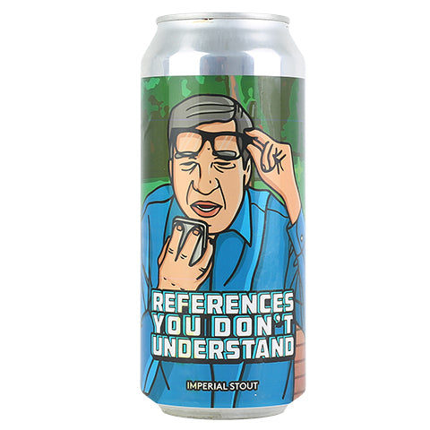 Weathered Souls References You Don’t Understand Souls Imperial Stout by Weathered Souls Brewing Co., beer label