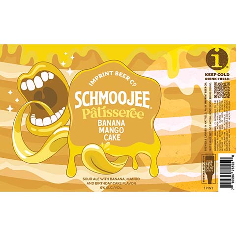 Imprint Schmoojee Patisseree Banana, Mango, Cake Sour by Imprint Beer Company, beer label