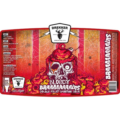 Drekker Bloody Braaaaaaaaains Double Fruit Smoothie Sour by Drekker Brewing Company, beer label