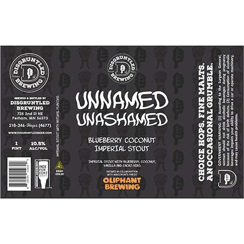 Disgruntled Unnamed Unashamed Imperial Stout by Disgruntled Brewing, beer label