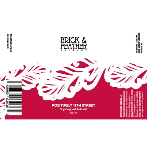 Brick & Feather Positively 11th Street Pale Ale by Brick & Feather Brewery, beer label