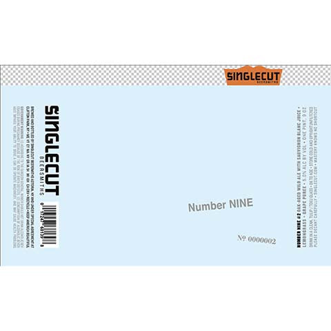 Number Nine No. 0000002 Wild Ale by Singlecut Beersmiths, beer label