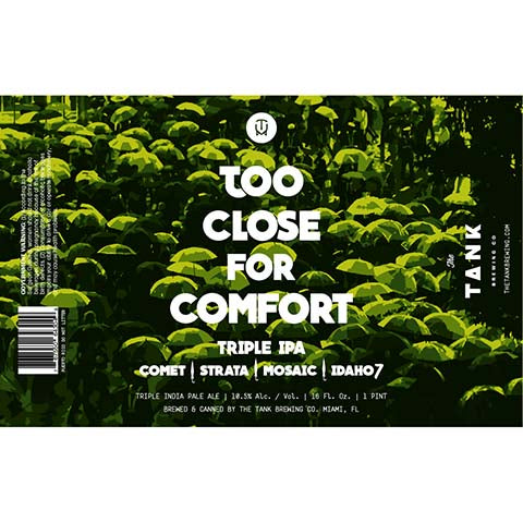 Too Close for Comfort TIPA by The Tank Brewing Company, beer label