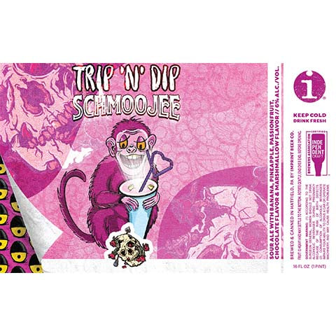 Imprint Trip 'N' Dip Schmoojee Sour Ale (Banana, Pineapple, Passionfruit, Chocolate) by Imprint Beer Company, beer label