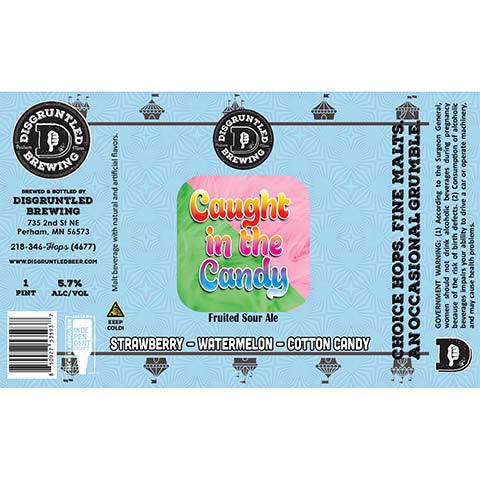 Disgruntled Caught in the Candy Sour Ale by Disgruntled Brewing, beer label