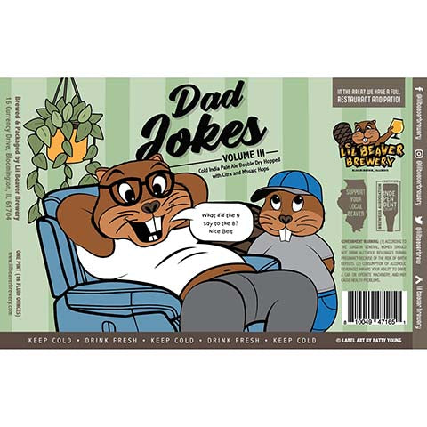 Lil Beaver Dad Jokes Volume III Cold IPA by Lil Beaver Brewery, beer label