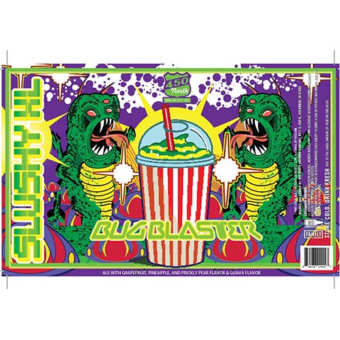 450 North Slushy XL Bugblaster Sour by 450 North Brewing Company, beer label