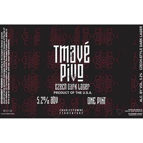 Charles Towne Fermentory Tmave Pivo Dark Lager by Charles Towne Fermentory, beer label