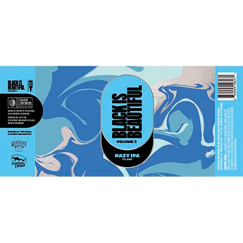 Weathered Souls Black Is Beautiful Volume 2 Hazy IPA by Weathered Souls Brewing Co., beer label