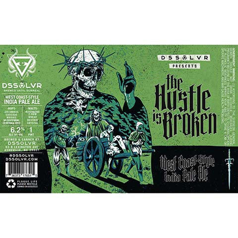 DSSOLVR The Hustle is Broken IPA by DSSOLVR, beer label