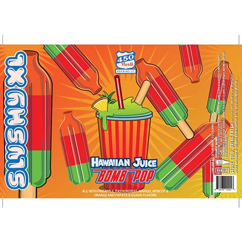 450 North SLUSHY XL Bomb Pop - Hawaiian Juice Sour by 450 North Brewing Company, beer label