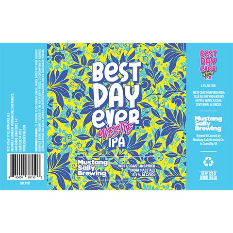 Mustang Sally Best Day Ever Westie IPA by Mustang Sally Brewing Co, beer label