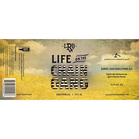 LRB Life on the Chain Gang Barleywine Ale by Remedy Brewing LTD Co., beer label