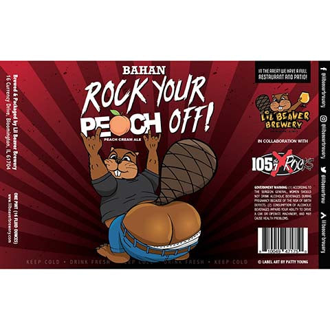 Lil Beaver Bahan Rock Your Peach Off! Cream Ale by Lil Beaver Brewery, beer label