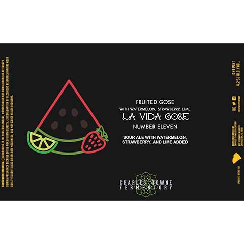Charles Towne Fermentory La Vida Gose Number Eleven Sour by Charles Towne Fermentory, beer label