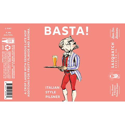 Sasquatch Basta! Italian Style Pilsner by Sasquatch Brewery, beer label