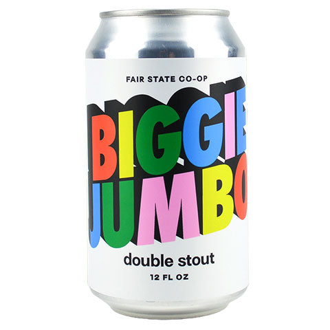 Fair State Biggie Jumbo Double Stout by Fair State Brewing Cooperative, beer label