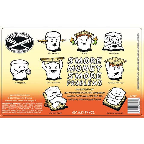 Pipeworks S'more Money S'more Problems Imperial Stout by Pipeworks Brewing Co, beer label