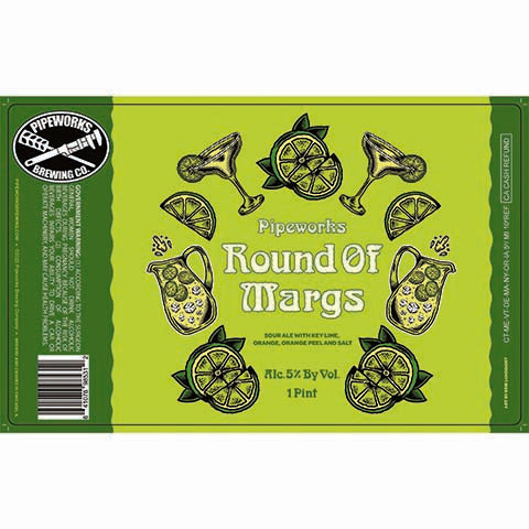 Pipeworks Round Of Margs Sour Ale by Pipeworks Brewing Co, beer label