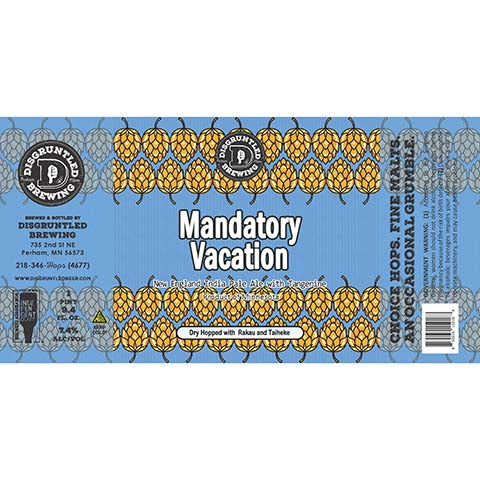 Disgruntled Mandatory Vacation New England IPA by Disgruntled Brewing, beer label