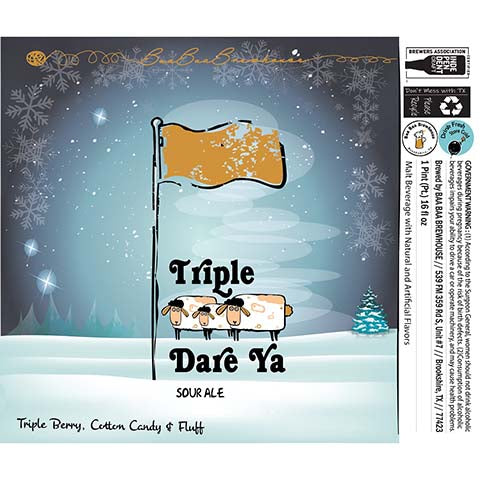 Baa Baa Triple Dare Ya Sour Ale by Baa Baa Brewhouse, beer label
