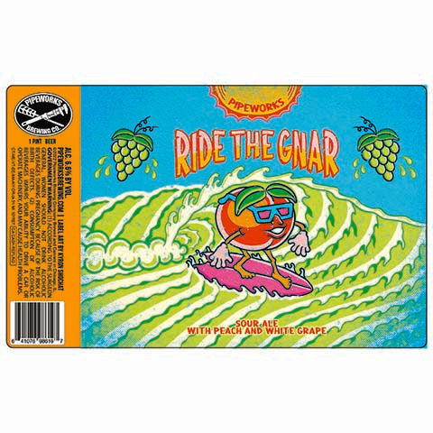 Pipeworks Ride The Gnar Sour Ale by Pipeworks Brewing Co, beer label