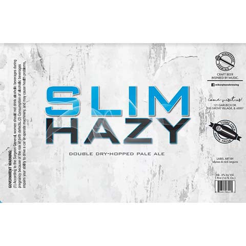 Mikerphone Slim Hazy by Mikerphone Brewing, beer label