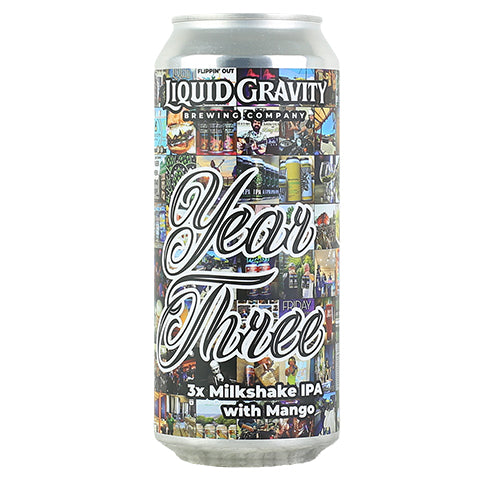Liquid Gravity Year Three Milkshake IPA by Liquid Gravity Brewing Company, beer label