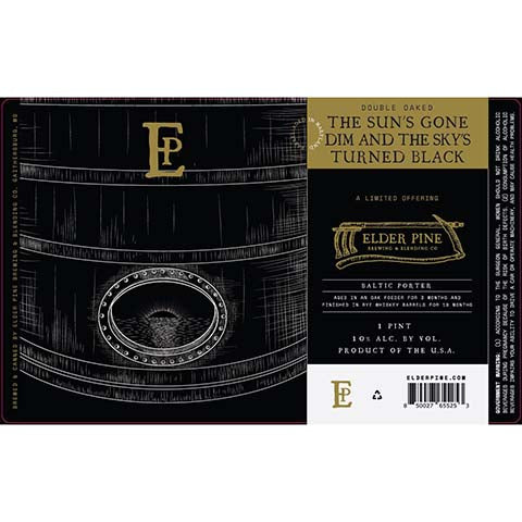 Elder Pine The Sun's Gone Dim and the Sky's Turned Black Baltic Porter by Elder Pine Brewing & Blending Co., beer label