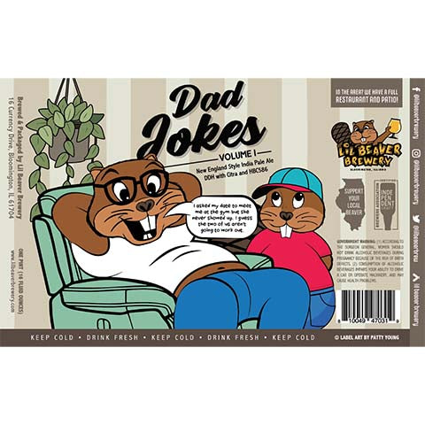 Lil Beaver Dad Jokes Volume 1 NEIPA by Lil Beaver Brewery, beer label