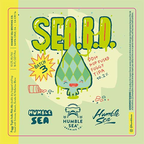 Humble Sea SEA.B.D. TIPA by Humble Sea Brewing Co, beer label