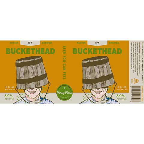 Buckethead IPA by Thirsty Planet Brewing Co, beer label