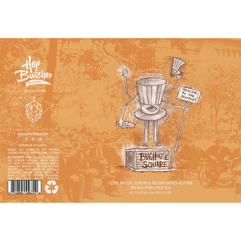 Hop Butcher Bughouse Square DIPA by Hop Butcher For the World, beer label