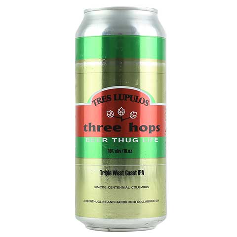 BeerThugLife Tres Lupulos IPA by BeerThugLife ™️, beer label