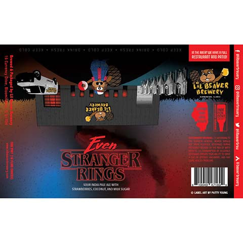 Lil Beaver Even Stranger Rings Sour IPA by Lil Beaver Brewery, beer label