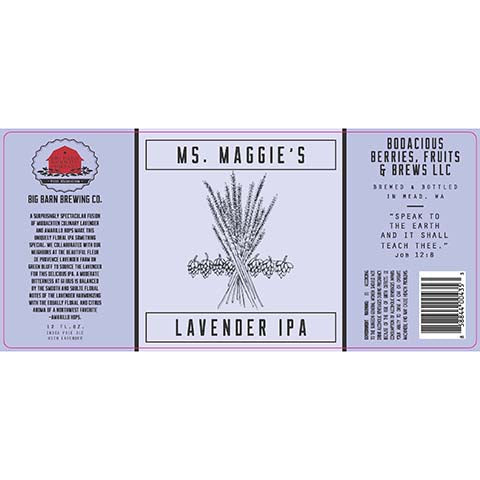 Big Barn Ms. Maggie's Lavender IPA by Bodacious Berries, Fruits & Brews LLC, beer label