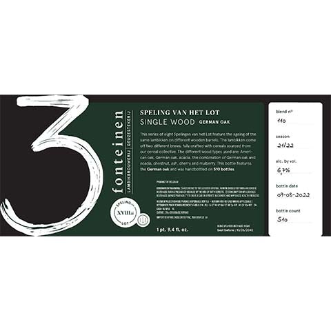 3 Fonteinen Speling van het Lot XVIII.ii: Single Wood (German Oak) by 3 Fonteinen, beer label